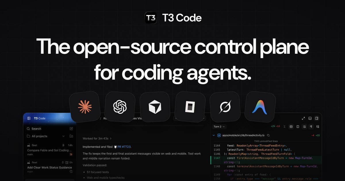T3 Code, the open-source control plane for coding agents
