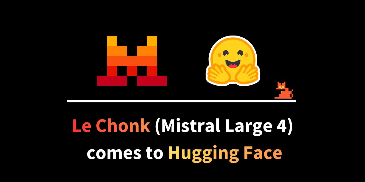 Le Chonk arrives on Hugging Face